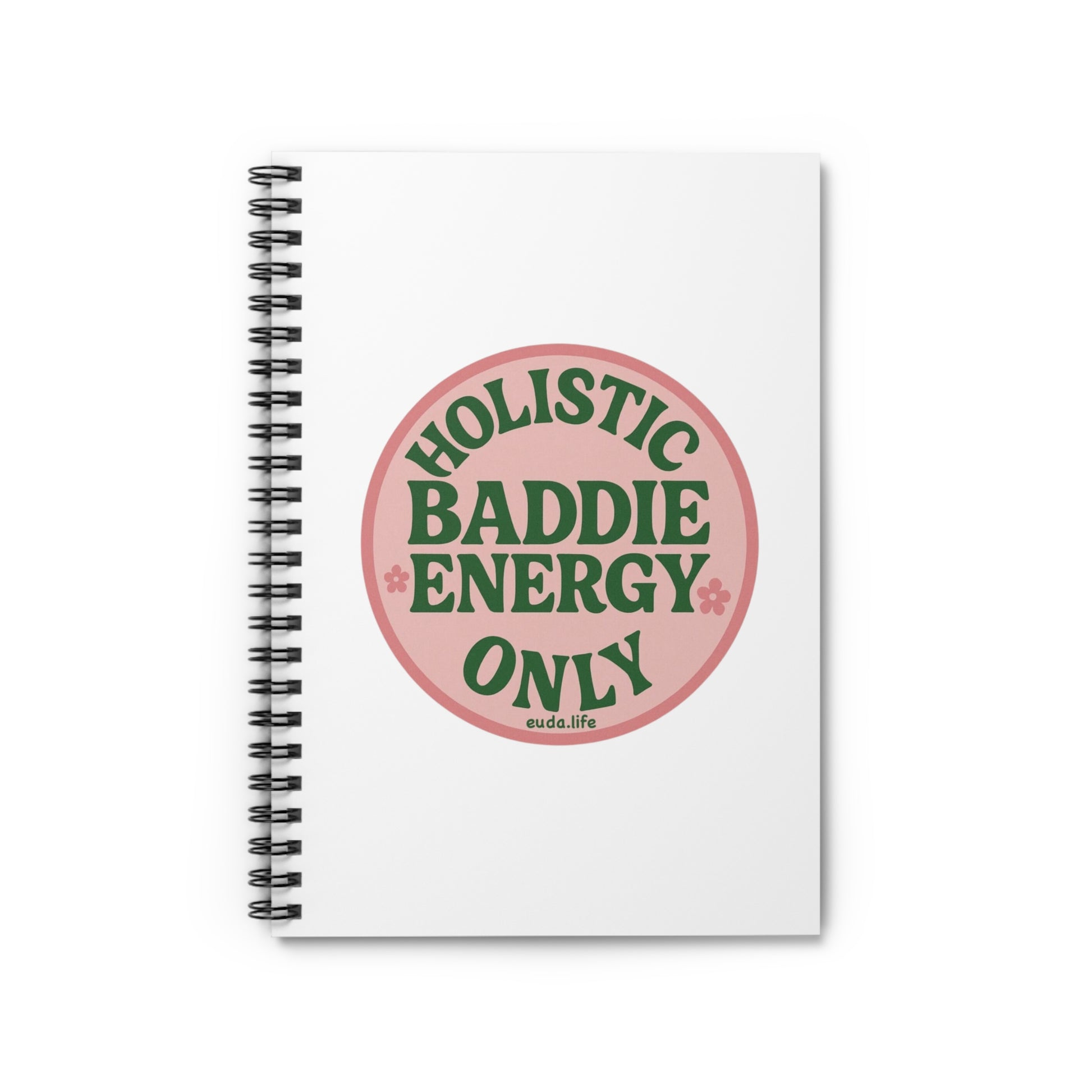Holistic Baddie Energy Spiral Notebook | Journaling, Planning, Self-Care, Gift for Her, Inspirational Writing
