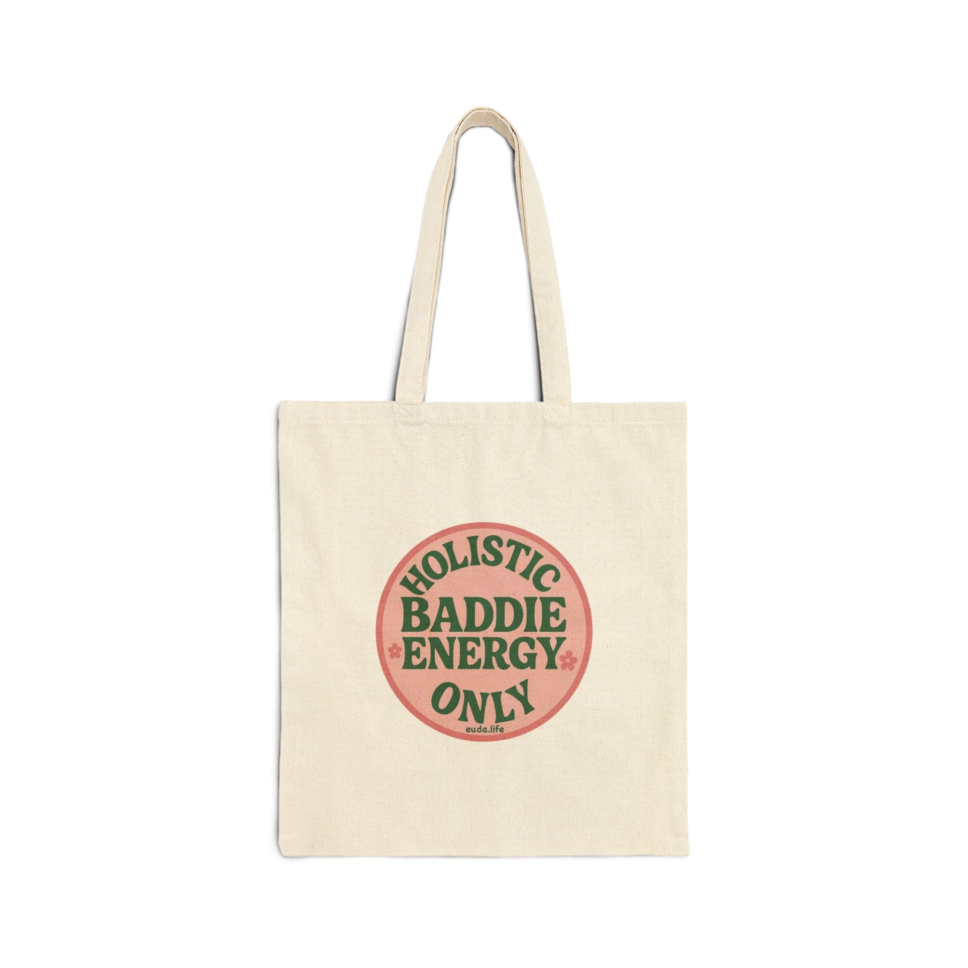Holistic Baddie Energy Tote Bag | Eco-Friendly Cotton Carry-all for Good Vibes, Gift for Her, Everyday Shopping, Beach Day, Yoga, Travel