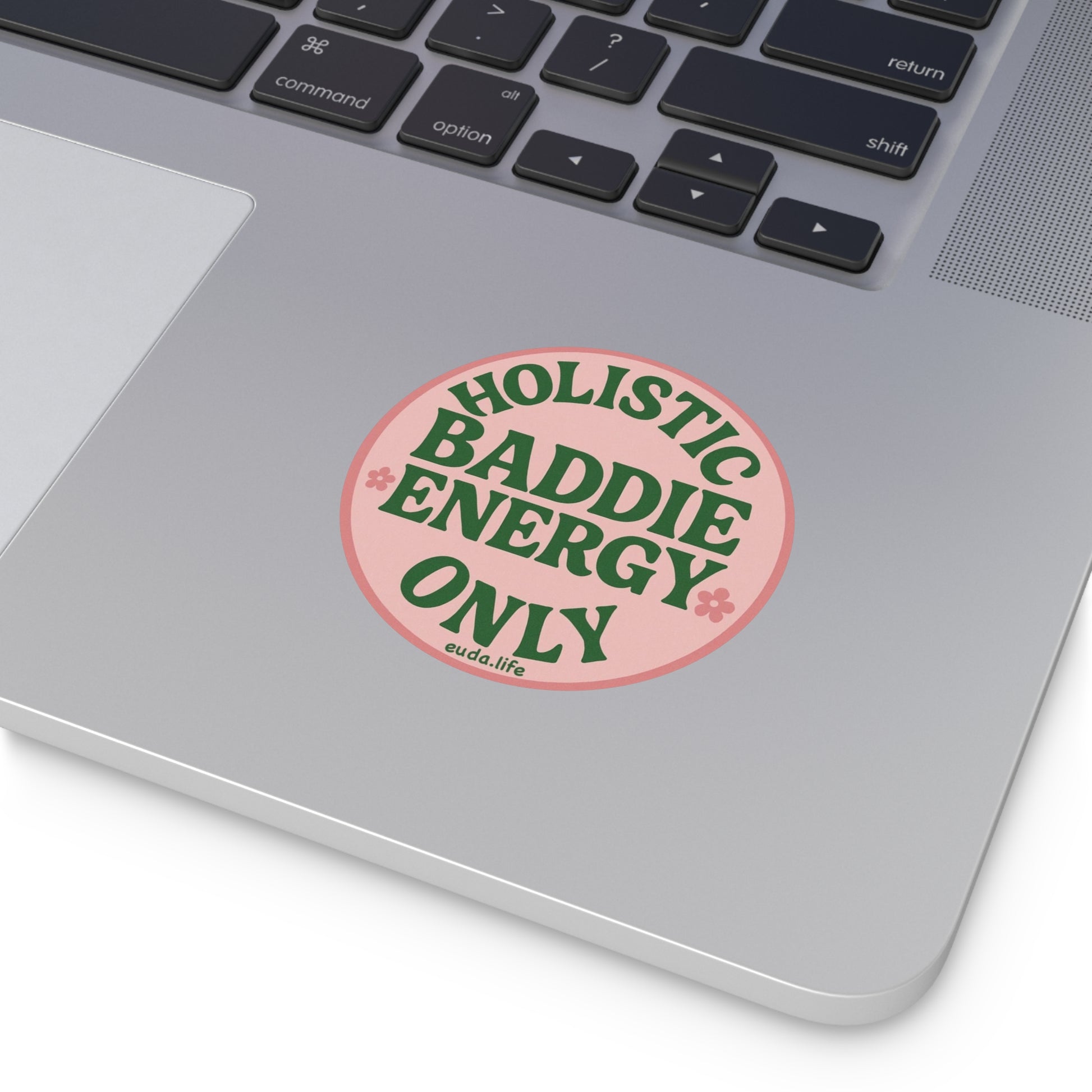 Holistic Baddie Energy Vinyl Stickers | Affirmation Stickers for Self-Love, Aesthetic Decor, Gifts, Journals