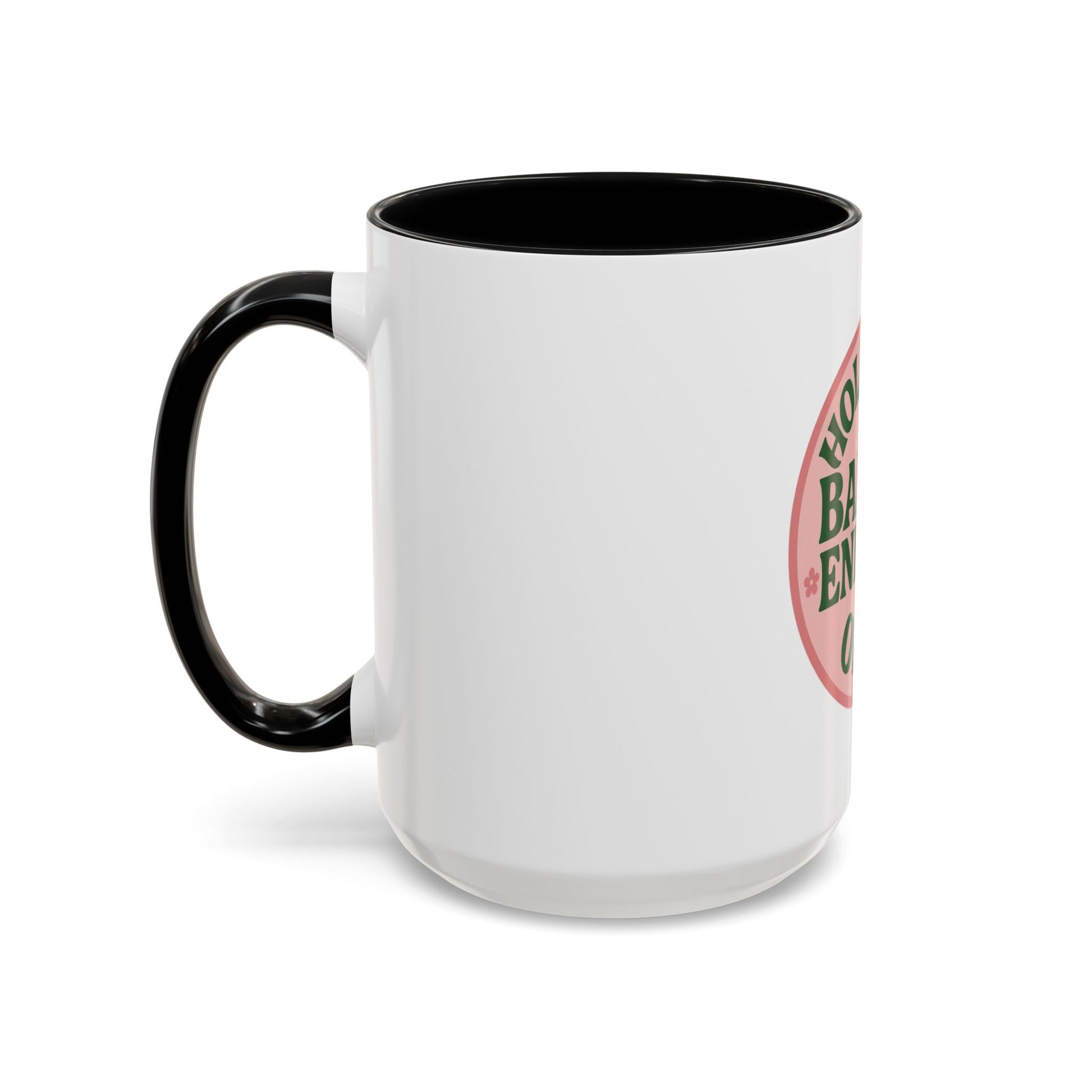 Holistic Baddie Energy Coffee Mug | Inspirational Gift | Self-Care | Yoga Lover | Home Office Decor | Unique Coffee Cup