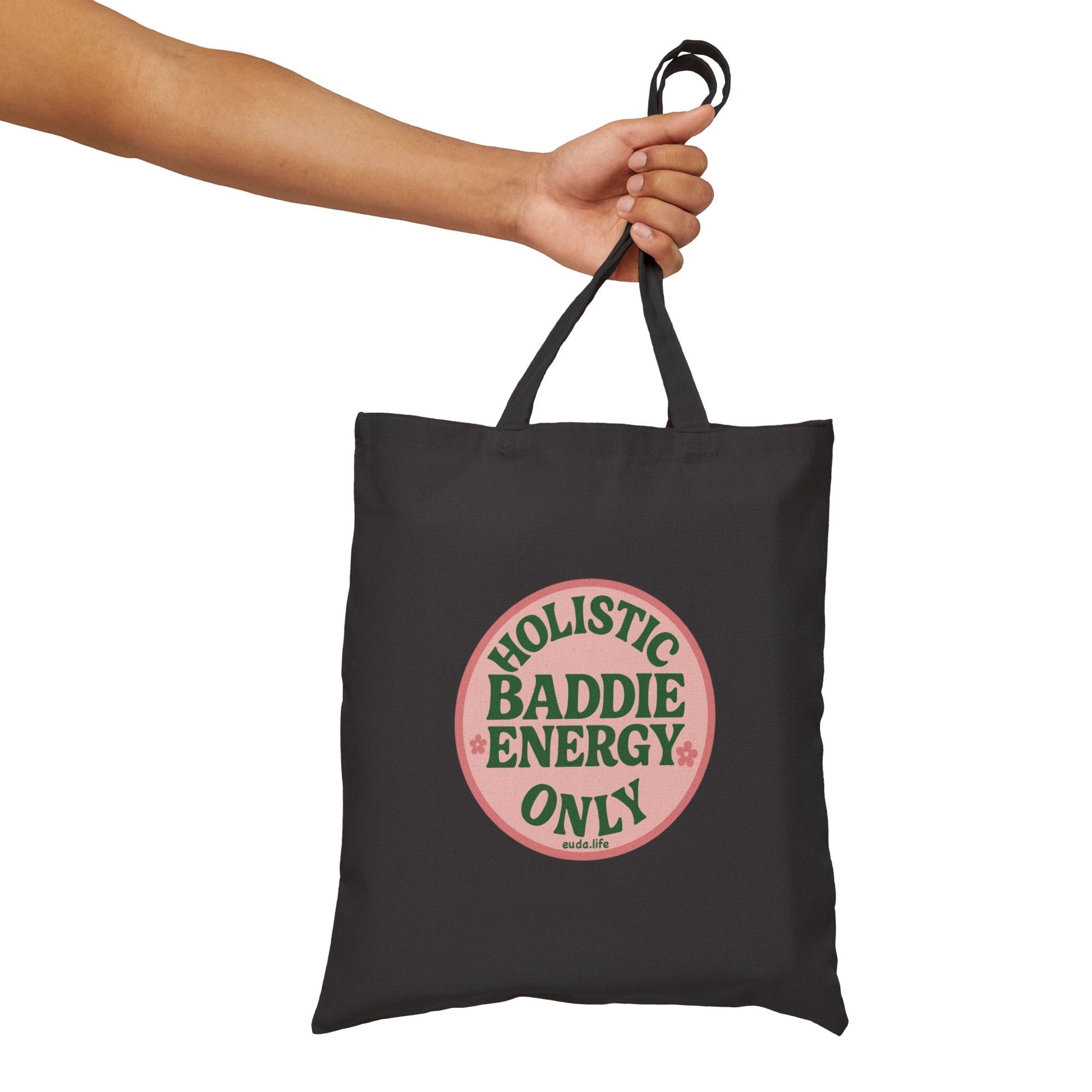 Holistic Baddie Energy Tote Bag | Eco-Friendly Cotton Carry-all for Good Vibes, Gift for Her, Everyday Shopping, Beach Day, Yoga, Travel