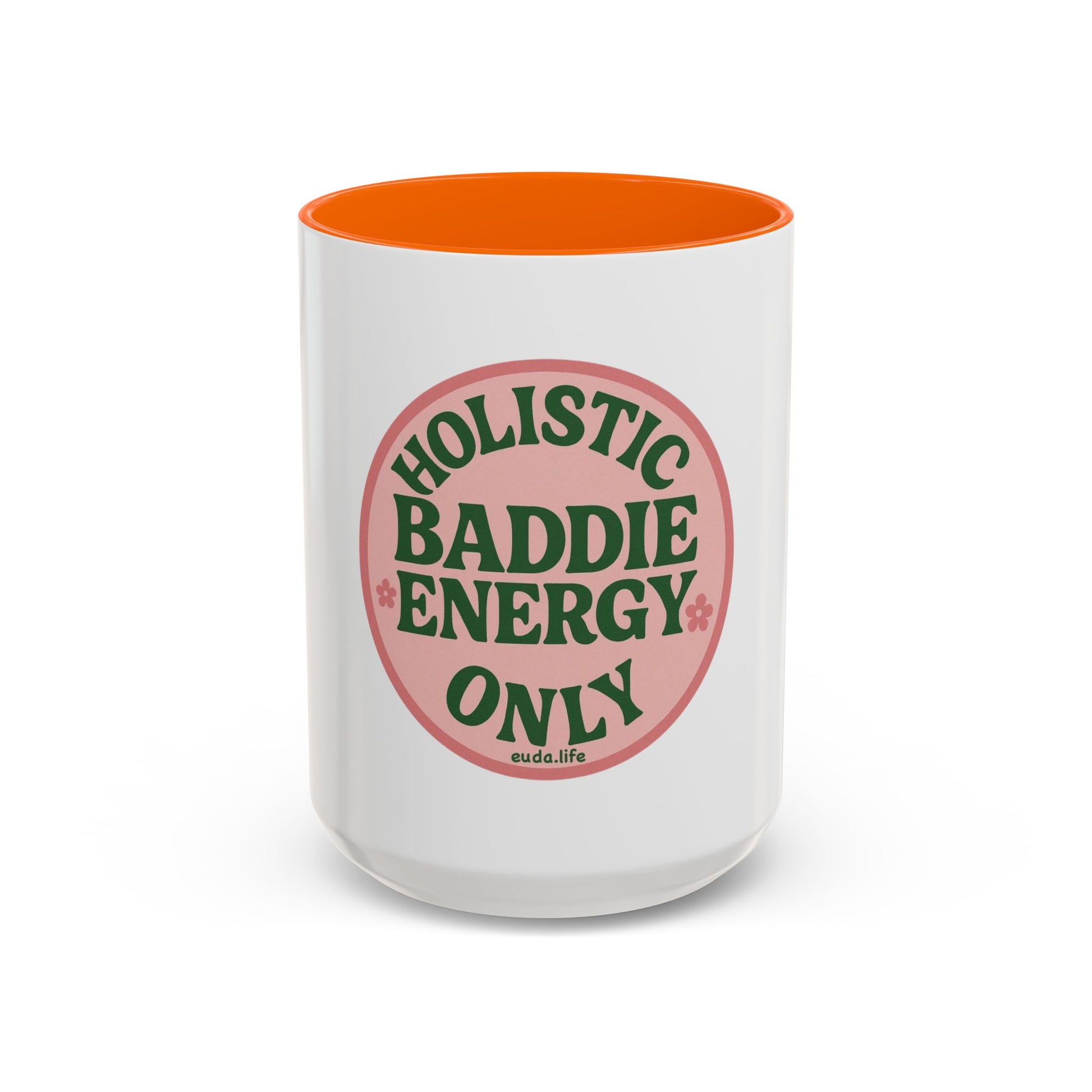 Holistic Baddie Energy Coffee Mug | Inspirational Gift | Self-Care | Yoga Lover | Home Office Decor | Unique Coffee Cup