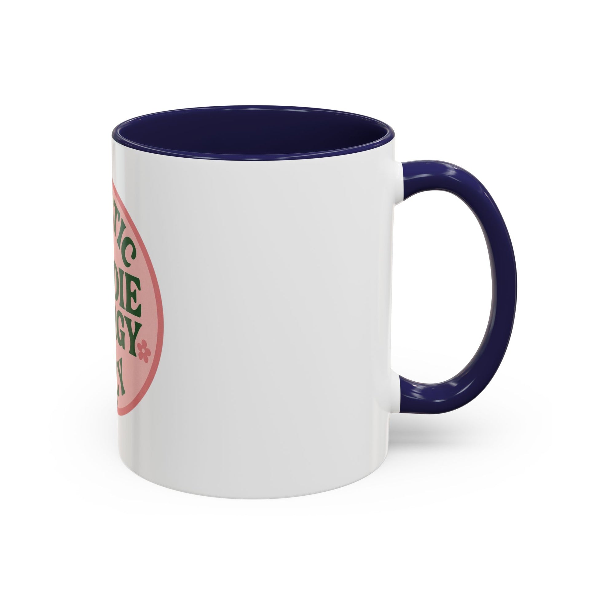 Holistic Baddie Energy Coffee Mug | Inspirational Gift | Self-Care | Yoga Lover | Home Office Decor | Unique Coffee Cup